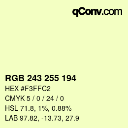 Color code: RGB 243 255 194 | qconv.com