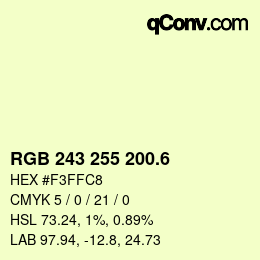 カラーコード: RGB 243 255 200.6 | qconv.com