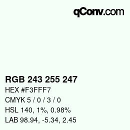 Color code: RGB 243 255 247 | qconv.com