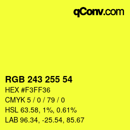 Color code: RGB 243 255 54 | qconv.com