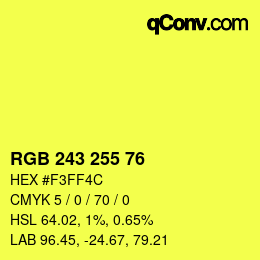 Color code: RGB 243 255 76 | qconv.com