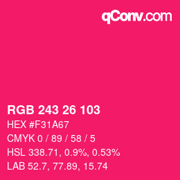 Color code: RGB 243 26 103 | qconv.com