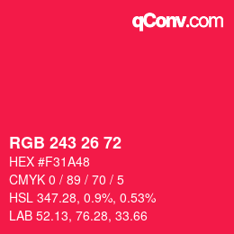 Color code: RGB 243 26 72 | qconv.com