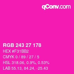 Color code: RGB 243 27 178 | qconv.com