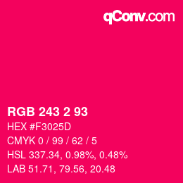 Color code: RGB 243 2 93 | qconv.com