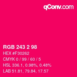 Color code: RGB 243 2 98 | qconv.com