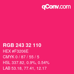 Color code: RGB 243 32 110 | qconv.com