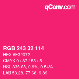 Color code: RGB 243 32 114 | qconv.com