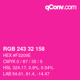 Color code: RGB 243 32 158 | qconv.com