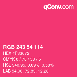 Color code: RGB 243 54 114 | qconv.com