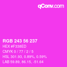 Color code: RGB 243 56 237 | qconv.com