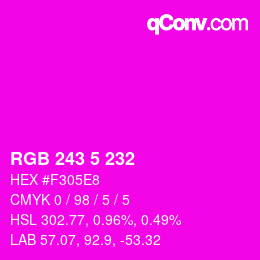 Color code: RGB 243 5 232 | qconv.com