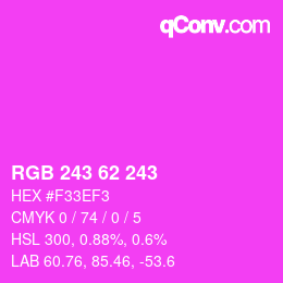 カラーコード: RGB 243 62 243 | qconv.com