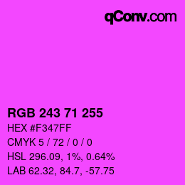Color code: RGB 243 71 255 | qconv.com