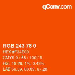カラーコード: RGB 243 78 0 | qconv.com