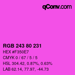Color code: RGB 243 80 231 | qconv.com