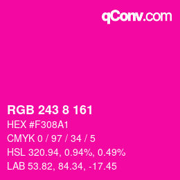 Color code: RGB 243 8 161 | qconv.com