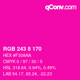 カラーコード: RGB 243 8 170 | qconv.com