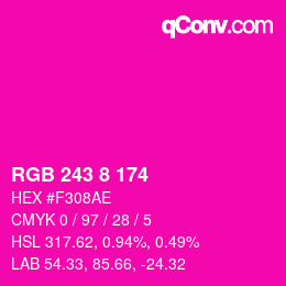 颜色代码: RGB 243 8 174 | qconv.com