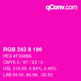 Color code: RGB 243 8 186 | qconv.com