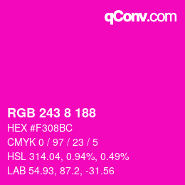 Color code: RGB 243 8 188 | qconv.com