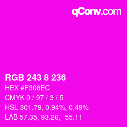 Farbcode: RGB 243 8 236 | qconv.com