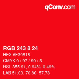 Farbcode: RGB 243 8 24 | qconv.com