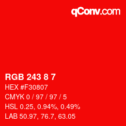 Color code: RGB 243 8 7 | qconv.com