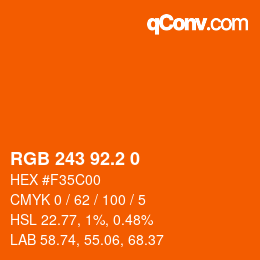 カラーコード: RGB 243 92.2 0 | qconv.com