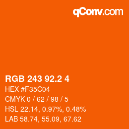 カラーコード: RGB 243 92.2 4 | qconv.com