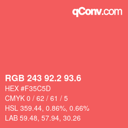 カラーコード: RGB 243 92.2 93.6 | qconv.com