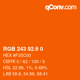 カラーコード: RGB 243 92.6 0 | qconv.com