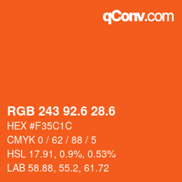 カラーコード: RGB 243 92.6 28.6 | qconv.com