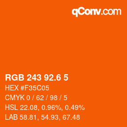 カラーコード: RGB 243 92.6 5 | qconv.com