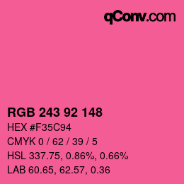 カラーコード: RGB 243 92 148 | qconv.com