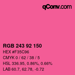 カラーコード: RGB 243 92 150 | qconv.com
