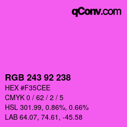 カラーコード: RGB 243 92 238 | qconv.com