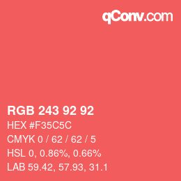 カラーコード: RGB 243 92 92 | qconv.com