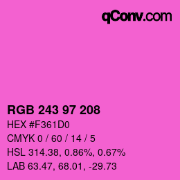 Color code: RGB 243 97 208 | qconv.com