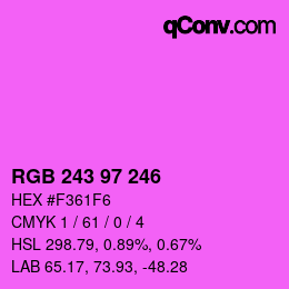 Color code: RGB 243 97 246 | qconv.com
