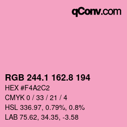 カラーコード: RGB 244.1 162.8 194 | qconv.com