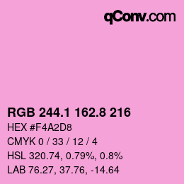 カラーコード: RGB 244.1 162.8 216 | qconv.com