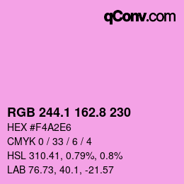 カラーコード: RGB 244.1 162.8 230 | qconv.com