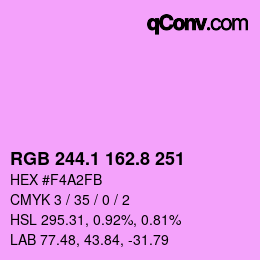 カラーコード: RGB 244.1 162.8 251 | qconv.com