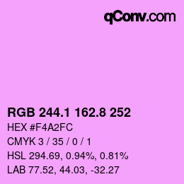 カラーコード: RGB 244.1 162.8 252 | qconv.com