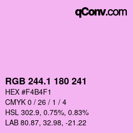 カラーコード: RGB 244.1 180 241 | qconv.com