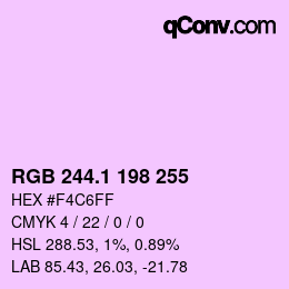 カラーコード: RGB 244.1 198 255 | qconv.com