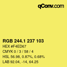 カラーコード: RGB 244.1 237 103 | qconv.com