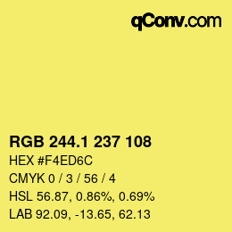 カラーコード: RGB 244.1 237 108 | qconv.com