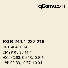 カラーコード: RGB 244.1 237 218 | qconv.com
